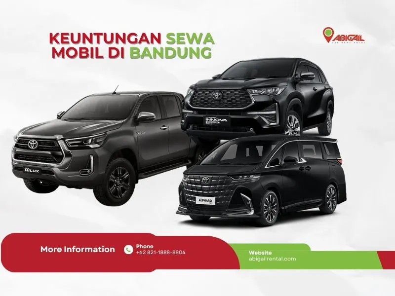 5 Keuntungan Sewa Mobil Bulanan di Abigail