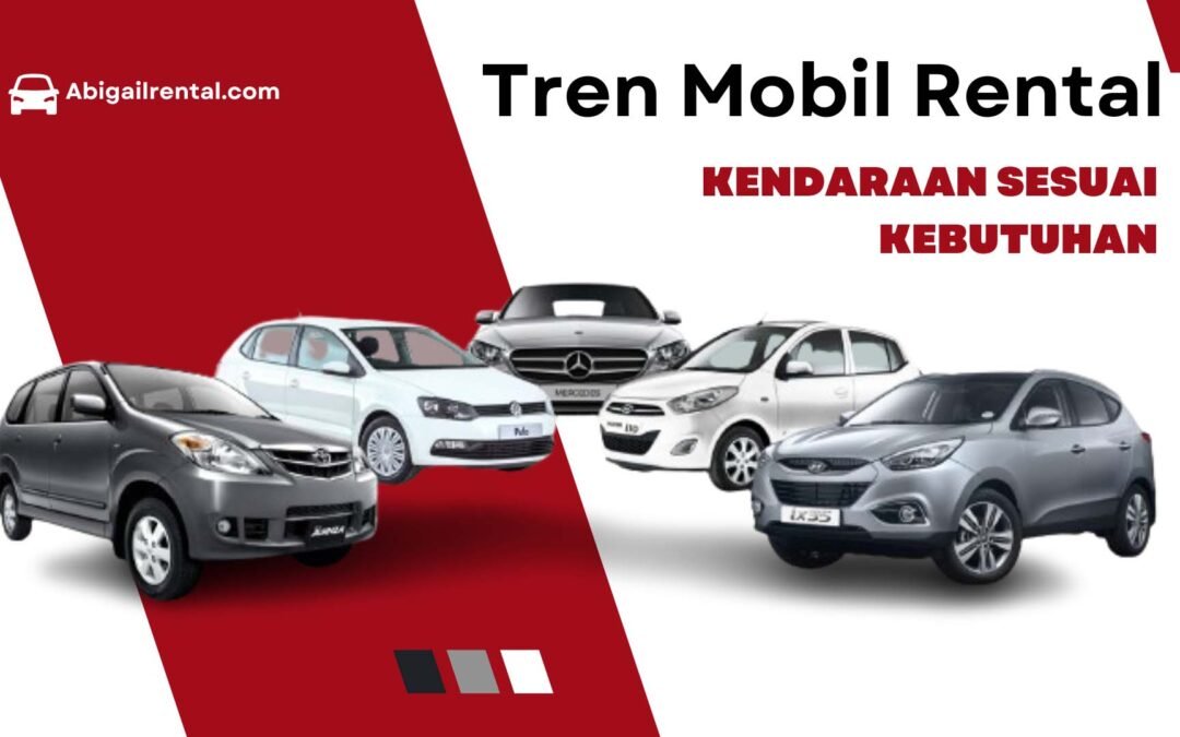 Tren Rental Mobil 2024