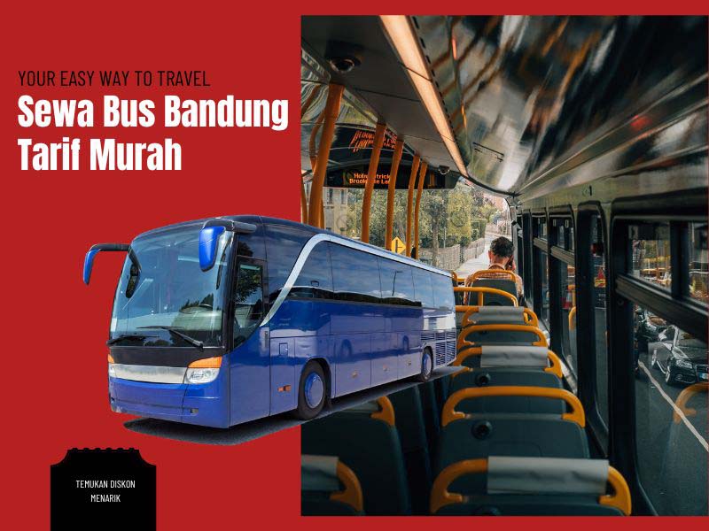 Sewa Bus Bandung Tarif Murah