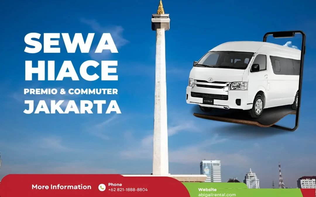Rental Mobil Hiace Jakarta
