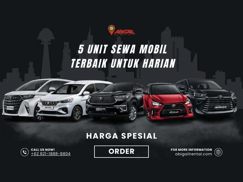 5 Unit Sewa Mobil Terbaik Untuk Harian