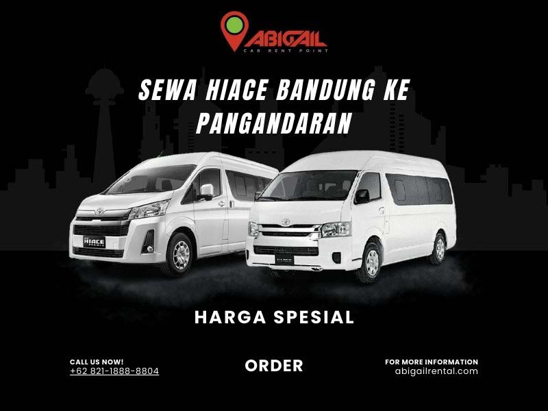 Sewa Hiace Bandung Pangandaran