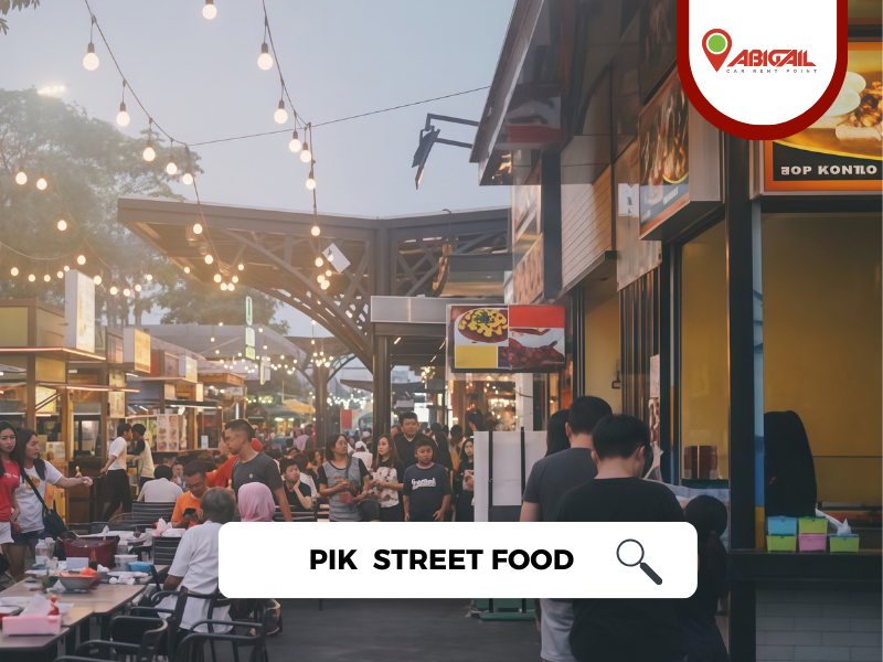Rental Mobil PIK Street Food