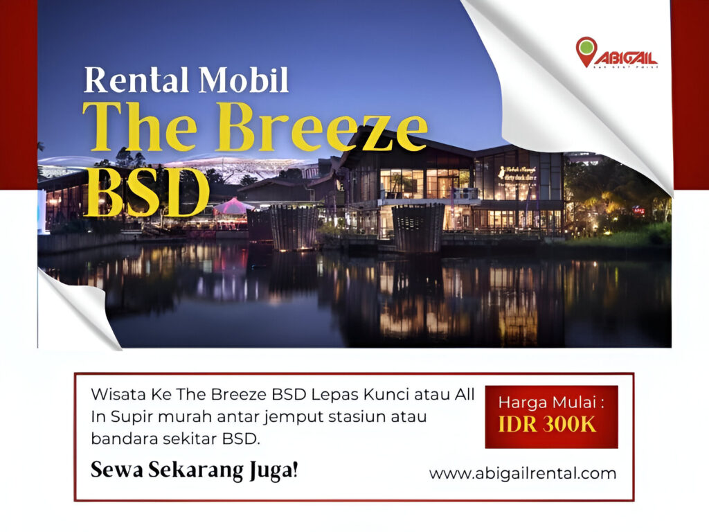 The Breeze BSD Rental Mobil